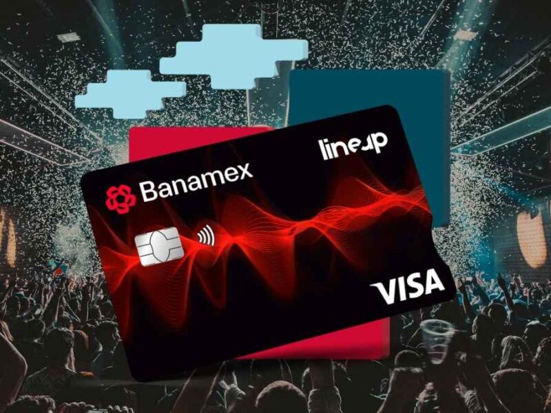 Nueva tarjeta LineUp Banamex
