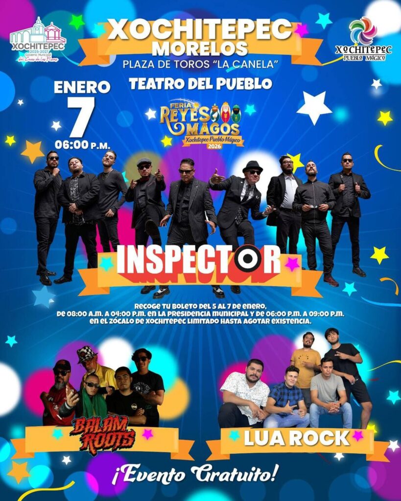 A qué hora inicia el concierto de Inspector en la Feria de Reyes Magos Xochitepec 2026