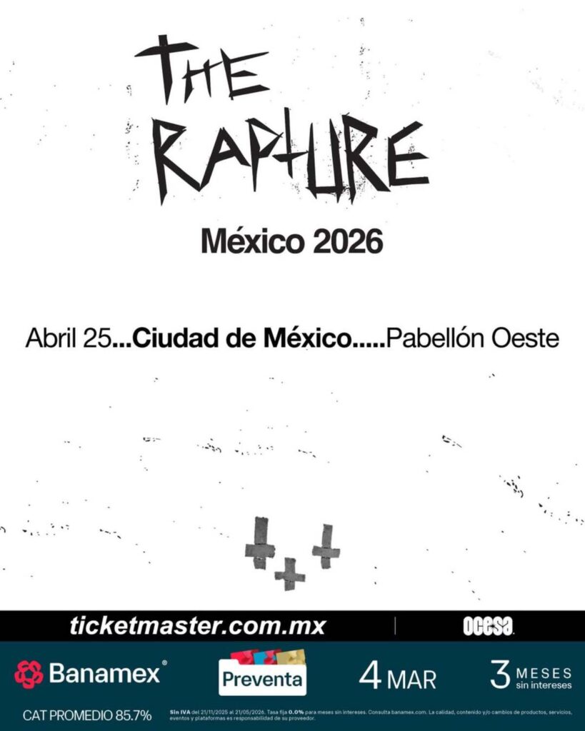 The Rapture en el Pabellón Oeste, precio de los boletos y cuándo se venden
