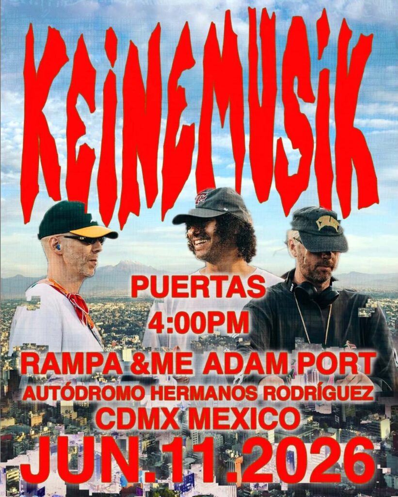 Setlist de KEINEMUSIK hoy, 11 de junio en CDMX