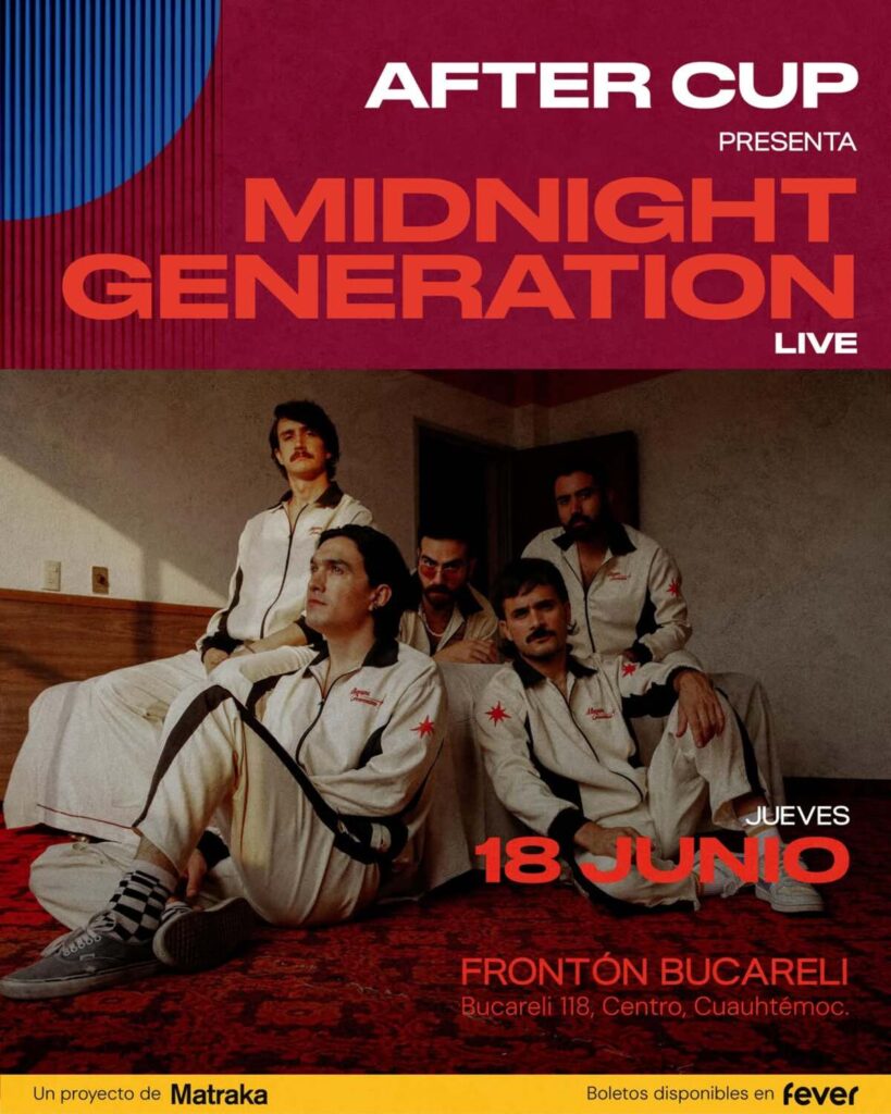 Setlist de Midnight Generation el 18 de junio, CDMX